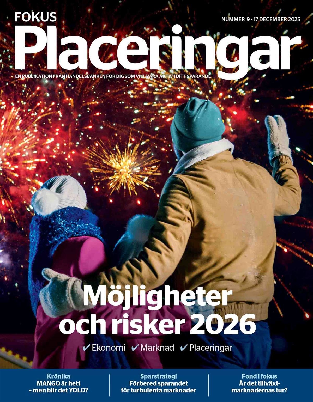 Senaste nummret av Fokus Placeringar.