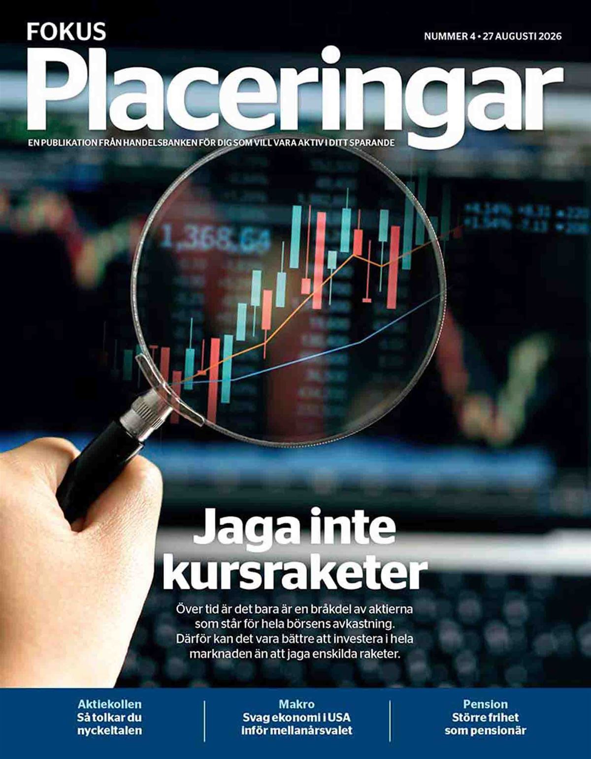 Senaste numret av Fokus Placeringar.